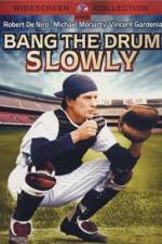 Watch Bang the Drum Slowly 123MovieFree