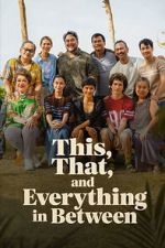 Watch This, That, and Everything in Between 123MovieFree