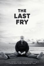 Watch The Last Fry 123MovieFree