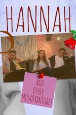 Watch Hannah: And Other Misadventures 123MovieFree