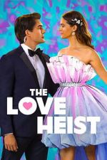 Watch The Love Heist 123MovieFree