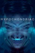 Watch Hypochondriac 123MovieFree