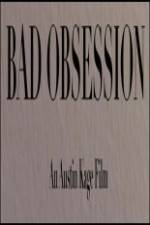 Watch Bad Obsession 123MovieFree