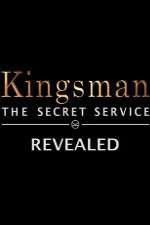 Watch Kingsman: The Secret Service Revealed 123MovieFree