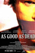 Watch As Good as Dead 123MovieFree