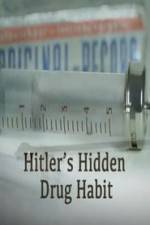Watch Hitlers Hidden Drug Habit 123MovieFree