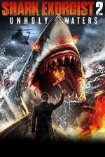 Watch Shark Exorcist 2 123MovieFree