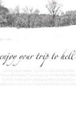 Watch Enjoy Your Trip to Hell 123MovieFree