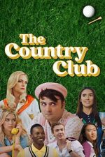 Watch The Country Club 123MovieFree