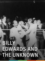 Watch Billy Edwards and the Unknown 123MovieFree
