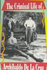 Watch The Criminal Life of Archibaldo de la Cruz 123MovieFree