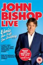 Watch John Bishop Live Elvis Has Left The Building 123MovieFree