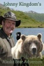 Watch Johnny Kingdom And The Bears Of Alaska 123MovieFree