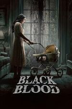 Watch Black Blood 123MovieFree
