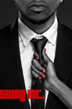 Watch Swag Inc. 123MovieFree
