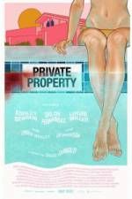 Watch Private Property 123MovieFree
