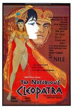 Watch The Notorious Cleopatra 123MovieFree