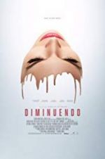Watch Diminuendo 123MovieFree