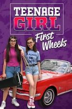 Watch Teenage Girl: First Wheels 123MovieFree