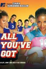 Watch All You've Got 123MovieFree