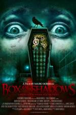 Watch Box of Shadows 123MovieFree