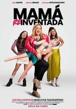 Watch Mama Reinventada 123MovieFree