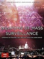 Watch Weapons of Mass Surveillance 123MovieFree