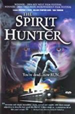 Watch The Spirithunter 123MovieFree