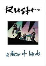Watch Rush: A Show of Hands 123MovieFree