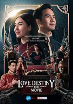 Watch Love Destiny: The Movie 123MovieFree