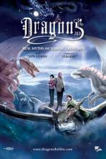 Watch Dragons: Real Myths and Unreal Creatures - 2D/3D 123MovieFree