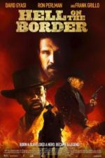 Watch Hell on the Border 123MovieFree