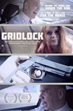 Watch Gridlock 123MovieFree