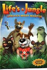 Watch Life's A Jungle: Africa's Most Wanted 123MovieFree