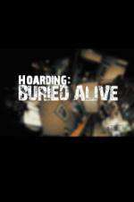 Watch Hoarders Buried Alive 123MovieFree