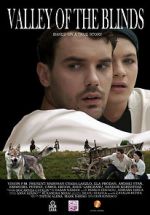 Watch Valley of the Blind 123MovieFree
