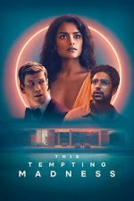 Watch This Tempting Madness 123MovieFree