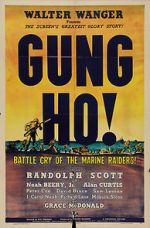 Watch \'Gung Ho!\': The Story of Carlson\'s Makin Island Raiders 123MovieFree