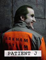 Watch Patient J (Joker) (Short 2005) 123MovieFree