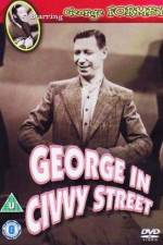 Watch George in Civvy Street 123MovieFree