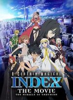 Watch A Certain Magical Index: The Miracle of Endymion 123MovieFree