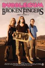 Watch Bubblegum & Broken Fingers 123MovieFree