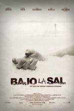 Watch Bajo la sal 123MovieFree