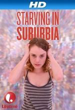 Watch Starving in Suburbia 123MovieFree
