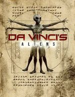 Watch Da Vinci\'s Aliens 123MovieFree