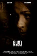 Watch Guilt 123MovieFree