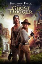 Watch Benjamin Falck & the Ghost Dagger 123MovieFree