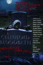 Watch Celluloid Bloodbath More Prevues from Hell 123MovieFree