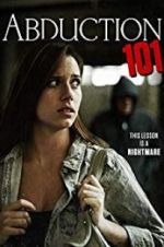 Watch Abduction 101 123MovieFree