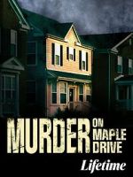 Watch Murder on Maple Drive 123MovieFree